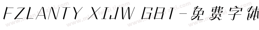 FZLANTY XIJW GB1字体转换